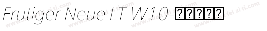 Frutiger Neue LT W10字体转换